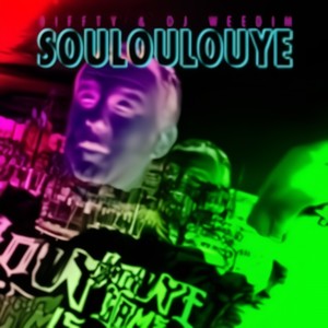 Souloulouye (Explicit)