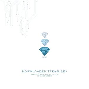 Downloaded Treasures