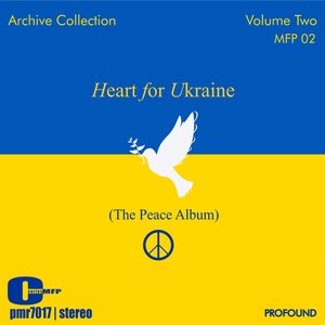 Heart For Ukraine (The Peace Album) , Volume 2