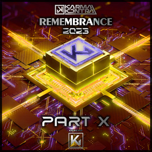 KarmaKontra Remembrance 2023 - Part X (Explicit)