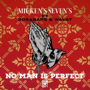 No Man Is Perfect