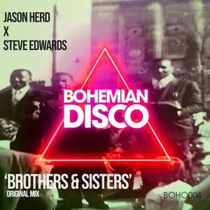Brothers & Sisters (Original Mix)
