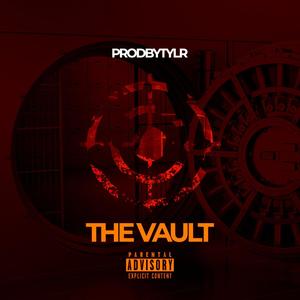 THE VAULT (Explicit)