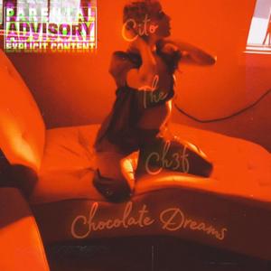 Chocolate Dreams