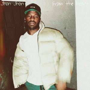 from the heart (Explicit)