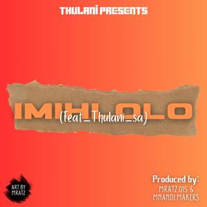 Imihlolo (feat. Mratz015 & The Mnandi Makers)