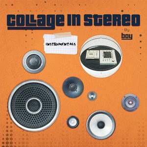 Collage in Stereo (Instrumentals)