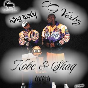 Kobe & Shaq (feat. OG Verbz) (Explicit)