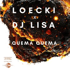 QUEMA QUEMA (feat. DJ LISA)