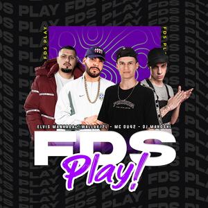 FDS Play! (feat. Wallax 2L) [Explicit]