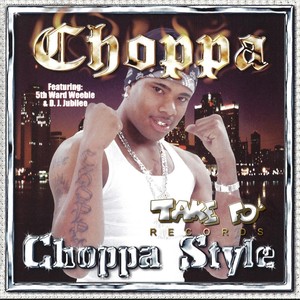 Choppa Style (Explicit)