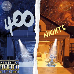 400 Nights (Explicit)