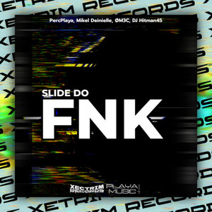 Slide do FNK (Explicit)