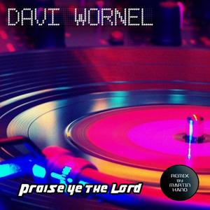 Praise The Lord-Remix (Explicit)