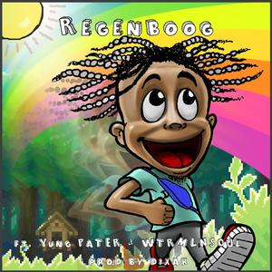 Regenboog (feat. Yung Pater, Wtrmlnsoul & Dixak)