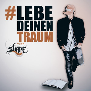 Lebe deinen Traum