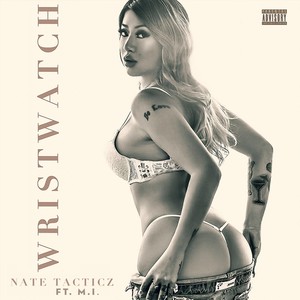 Wristwatch(feat. M.I.) (Explicit)