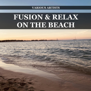 Fusion & Relax on the Beach