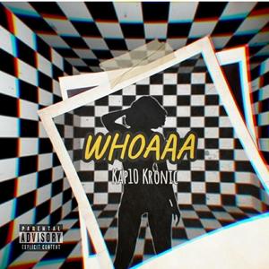 Whoaaa (Explicit)