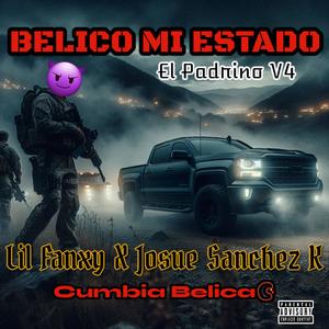 BELICO MI ESTADO (Cumbia Belica) (feat. Josué Sánchez K) [Explicit]