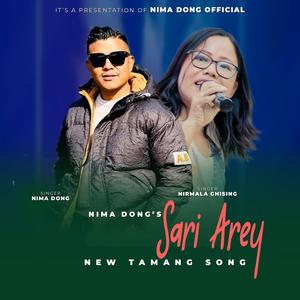 Sari Arey (feat. Nirmala Ghising)