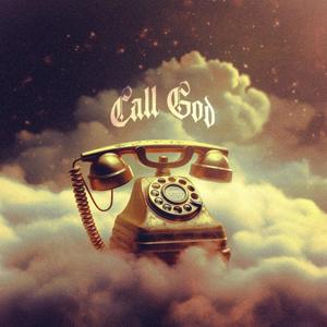 Call God (feat. GVO Speero)