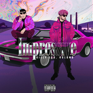 Impressive (Explicit)