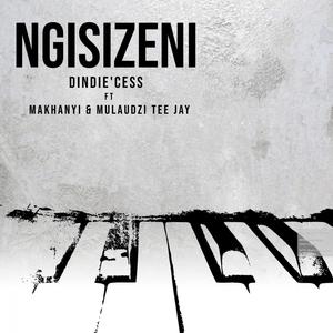 Ngisizeni (feat. Makhanyi & Ramzin)