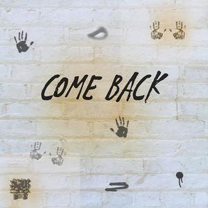 Come Back