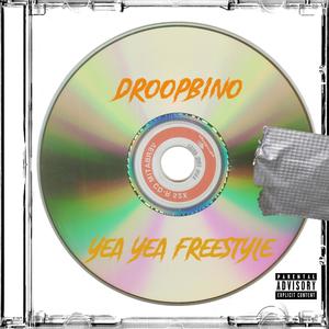 Yea Yea Freestyle (Explicit)