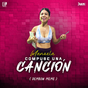 Manuela Compuse Una Canción