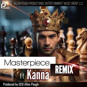 Masterpiece Remix (feat. Kanna)