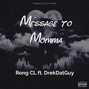 Message To Momma (Explicit)