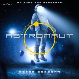 Astronaut (Explicit)