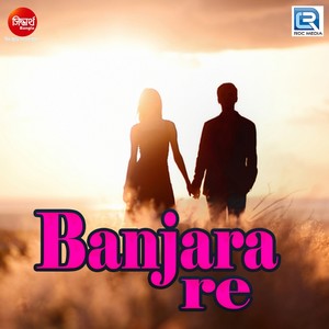 Banjara Re