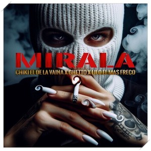 Mirala (Explicit)