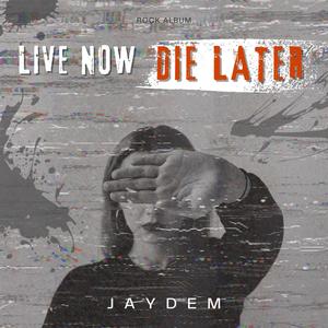 Live Now Die Later (Live) [Explicit]