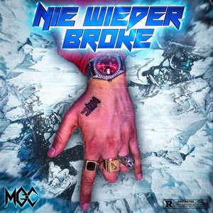 Nie wieder Broke (Explicit)