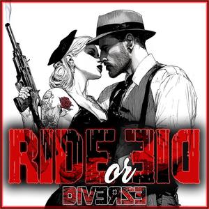 Ride or Die