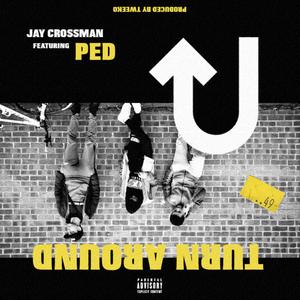Turn Around (Explicit)