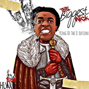 The Biggest Wick (Explicit)