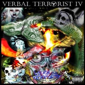 Verbal Terrorist IV (Explicit)