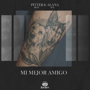 Mi Mejor Amigo(feat. Alana Sol)