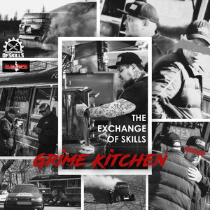 Grime Kitchen (Explicit)