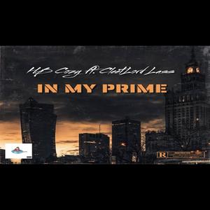 IN MY PRIME (feat. Cleetlord Lass) (Explicit)