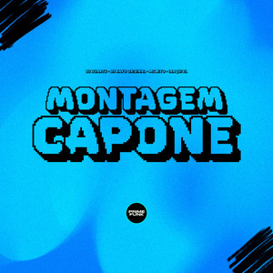 Montagem Capone (Explicit)