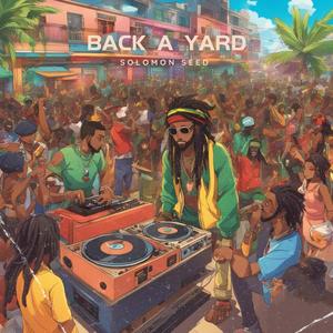 BACK A YARD (Explicit)