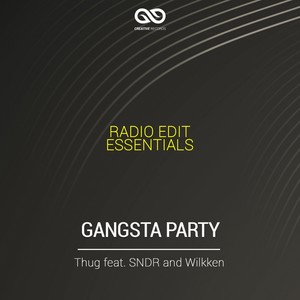 Gangsta Party (Radio Edit)