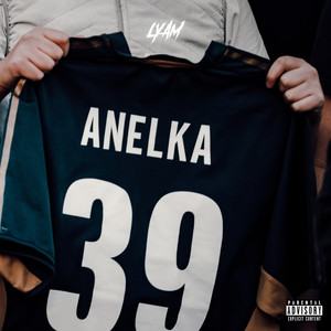 Anelka (Explicit)