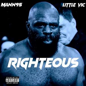 Righteous (Explicit)